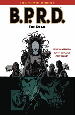 B.P.R.D. Volume 4, issue 1-5, The dead