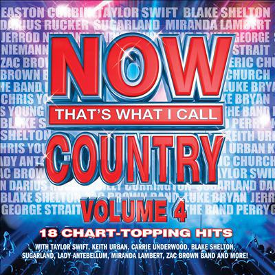 Now that's what I call country. Volume 4