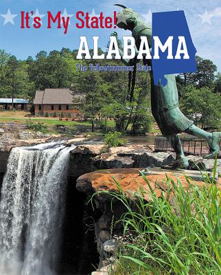 Alabama : the Yellowhammer State 