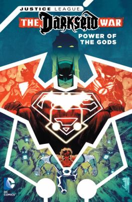 Justice League, Darkseid War. The power of the gods.