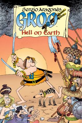 Sergio Aragonés Groo: Hell on Earth