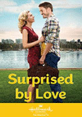 Surprised by Love