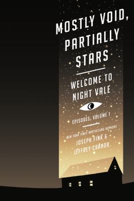 Welcome to Night Vale episodes. Volume 1, Mostly void, partially stars 