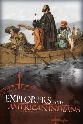 Explorers and American Indians 