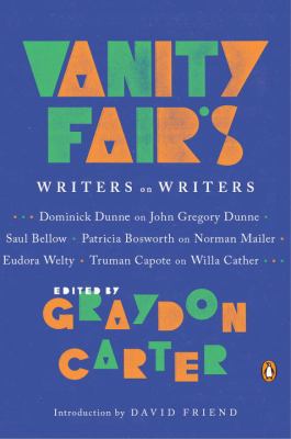 Vanity Fair's writers on writers 