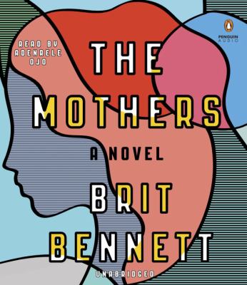 The mothers : a novel 