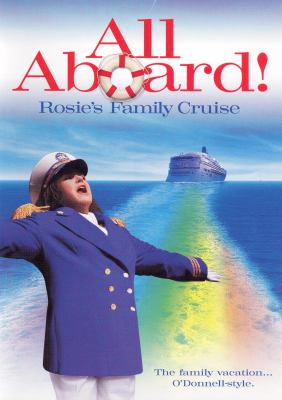 All aboard! : Rosie's family cruise.
