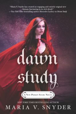 Dawn study : [a New Poison Study novel] 