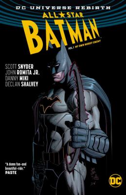 All star Batman. Volume 1, My own worst enemy 