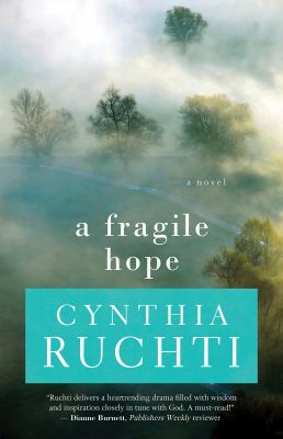 A fragile hope : a novel 
