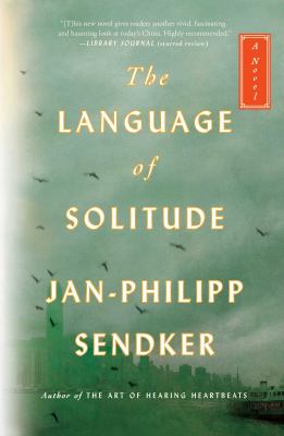 The language of solitude : a novel 
