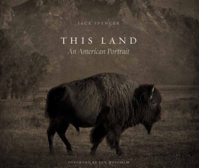 This land : an American portrait 