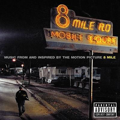 Music from and inspired by the motion picture 8 mile