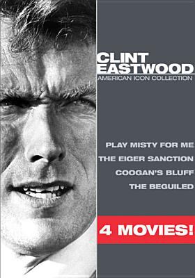Clint Eastwood : an American icon : 4 movie collection.