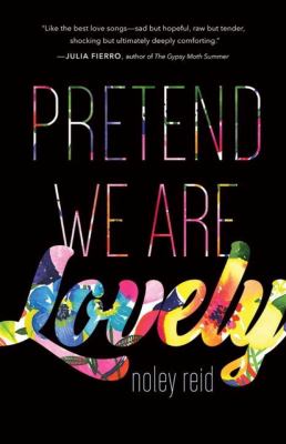 Pretend we are lovely 