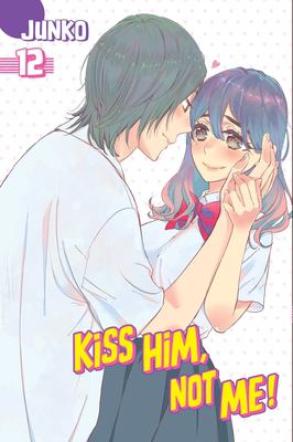 Kiss him, not me. volume 12 