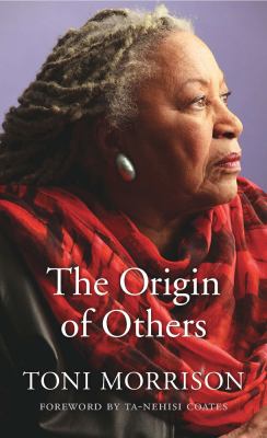 The origin of others : the Charles Eliot Norton lectures, 2016 