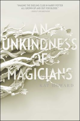 An unkindness of magicians 