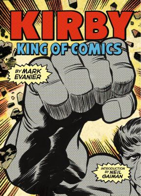 Kirby : king of comics 