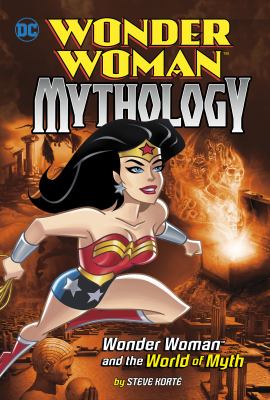 Wonder Woman and the world of myth 