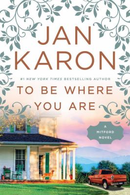 To be where you are 