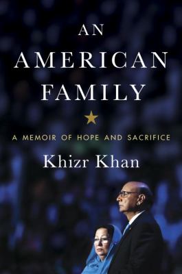 An American family : a memoir of hope and sacrifice 
