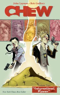 Chew, volume 2 : international flavor. Issue 6-10