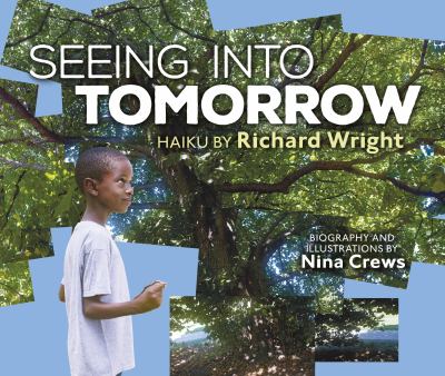 Seeing into tomorrow : haiku 
