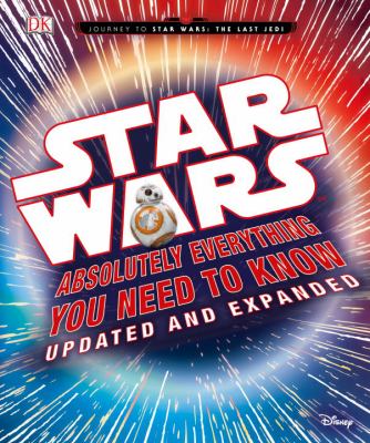 Star Wars : absolutely everything you need to know 