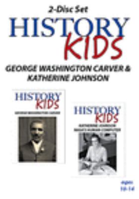 George Washington Carver ; Katherine Johnson, NASA's human computer 