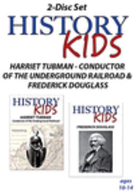 Harriet Tubman, conductor of the underground railroad : Frederick Douglass 