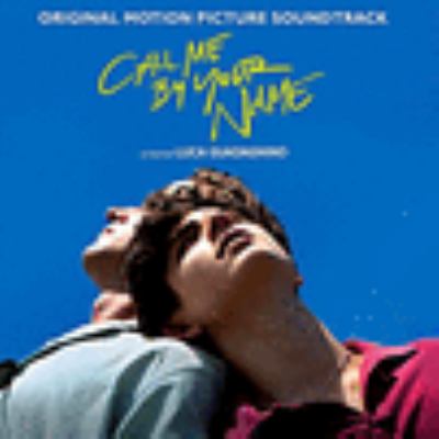 Call me by your name : original motion picture soundtrack.