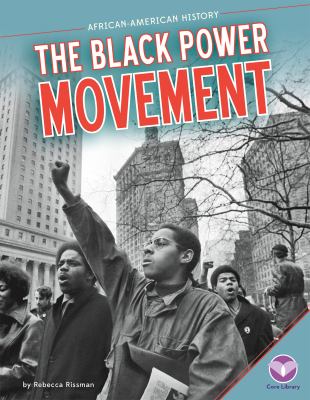 The Black Power movement 