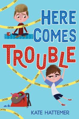 Here comes trouble 