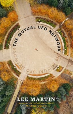 The mutual UFO network : stories 