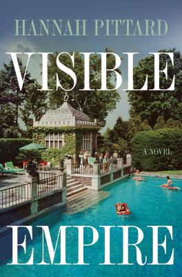 Visible empire : [a novel] 