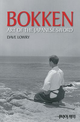 Bokken : art of the Japanese sword 