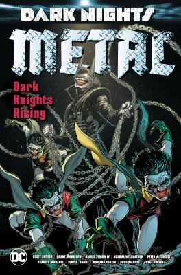 Dark nights : metal. Dark Knights rising.