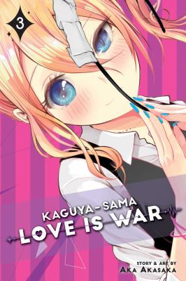 Kaguya-sama : Love is war. 3 