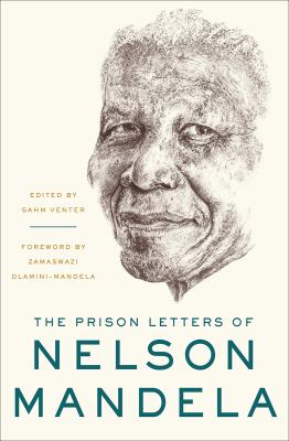 The prison letters of Nelson Mandela 