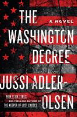 The Washington decree : a novel 