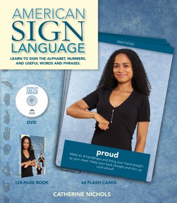 American Sign Language : learn to sign the alphabet, numbers, and useful words and phrases 
