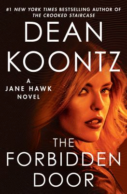The forbidden door : a Jane Hawk novel 