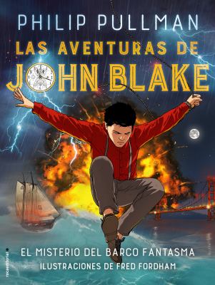 Las aventuras de John Blake : el misterio del barco fantasma 