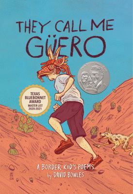 They call me Güero : a border kid's poems 