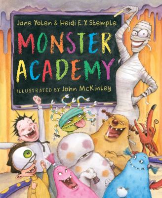 Monster Academy : where do little monsters go to school? 