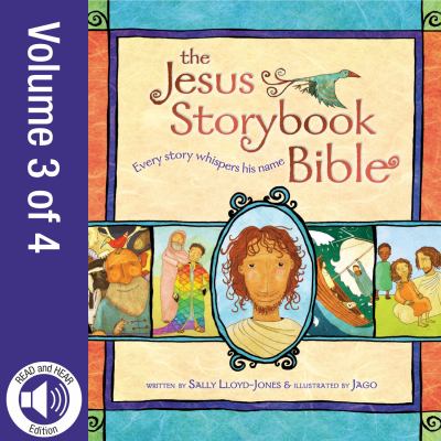 Jesus storybook bible e-book, vol. 3