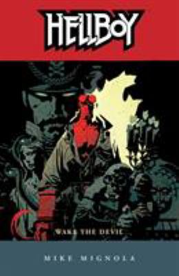 Hellboy. Vol. 2, Wake the devil 