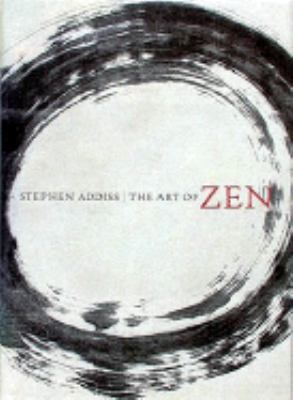 The art of Zen : paintings and calligraphy by Japanese monks, 1600-1925 