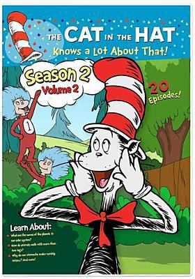 The Cat in the hat knows a lot about that. Season 2. Volume 2 